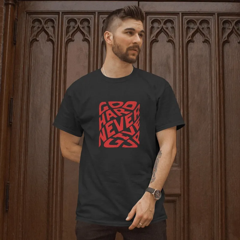 Мъжка тениска "Go Hard Never Give Up"