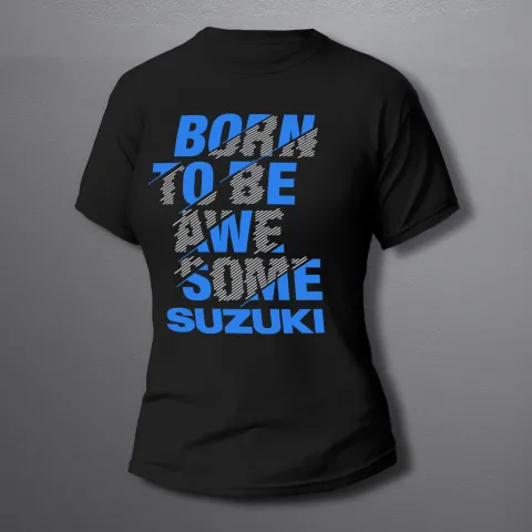 дамска тениска Suzuki Born to be awesome