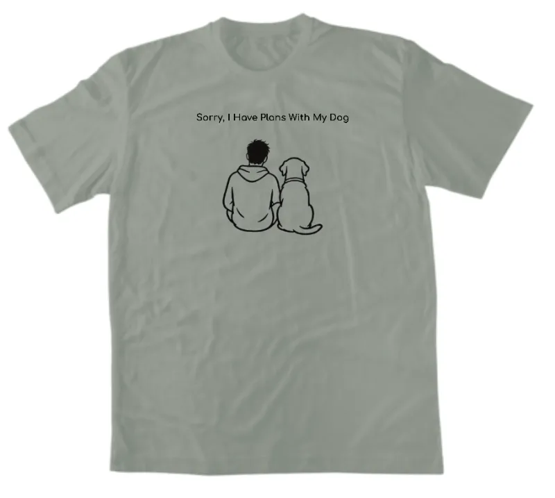 Мъжка тениска "Sorry, I Have Plans With My Dog"