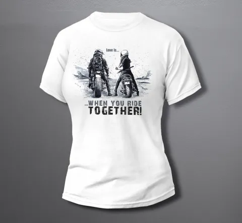 дамска тениска Love is_When you ride together