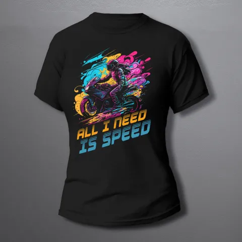 дамска тениска ALL I NEED IS SPEED-woman